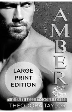 Coperta cărții 'AMBER - His to Reclaim (Ruthlessly Obsessed Duet, Book 2): 50 Loving States, New York Pt. 2 - Theodora Taylor'