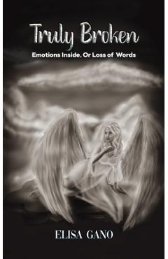 Coperta cărții 'Truly Broken - Elisa Gano'