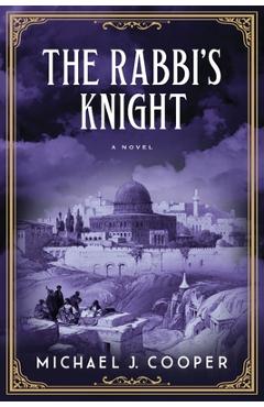 Coperta cărții 'The Rabbi's Knight - Michael J. Cooper'