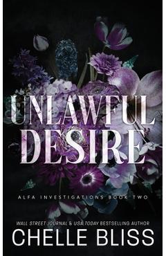 Poza produsului Unlawful Desire - Chelle Bliss