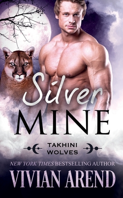Silver Mine - Vivian Arend