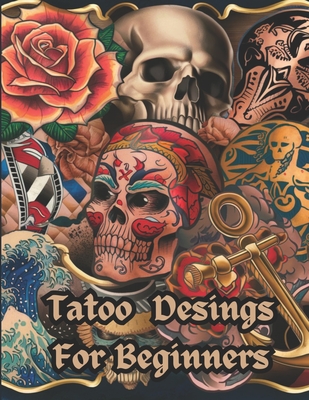 Tatoo Desings For Beginners.: Tattoo ideas for beginners, Tattoo Styles. - Pablo Emilio
