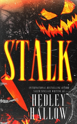 Stalk: A Dark Halloween Romance - Salem Sinclair