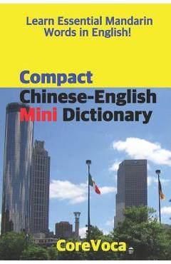Poza produsului Compact Chinese-English Mini Dictionary: Learn Essential Mandarin Words in English! - Taebum Kim