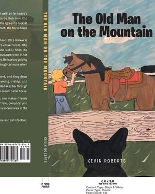 The Old Man on the Mountain - Kevin Roberts