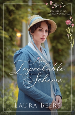 An Improbable Scheme - Laura Beers