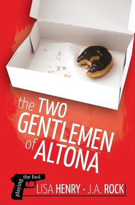 The Two Gentlemen of Altona - J. A. Rock
