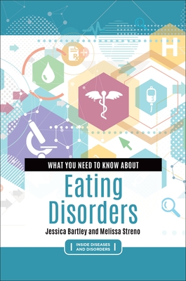 What You Need to Know about Eating Disorders - Jessica Bartley