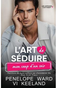 Poza produsului L'art De Séduire Mon Coup D'un Soir - Vi Keeland
