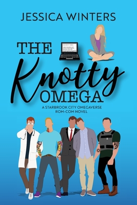 Coperta cărții 'The Knotty Omega: A Starbrook City Omegaverse Rom-Com Novel - Jessica Winters'