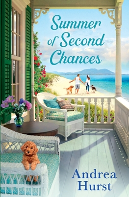 Summer of Second Chances - Andrea Hurst