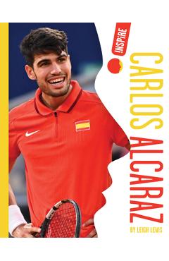 Coperta cărții 'Carlos Alcaraz - Leigh Lewis'