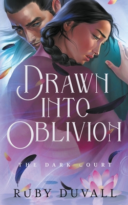 Drawn into Oblivion - Ruby Duvall