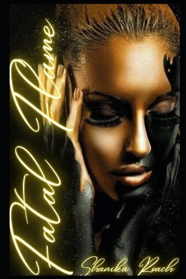Fatal Flame - Shanika Roach