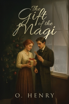 The Gift of the Magi - O. Henry