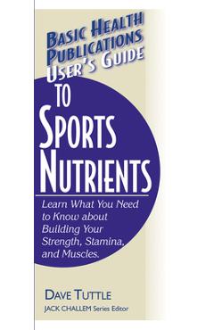 Coperta cărții 'User's Guide to Sports Nutrients - Dave Tuttle'