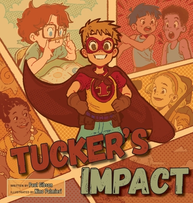 Tucker's Impact - Paul Gibson