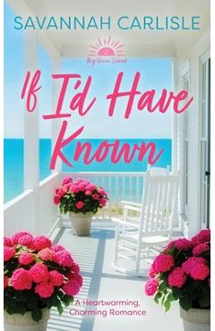 Poza produsului If I'd Have Known - Savannah Carlisle