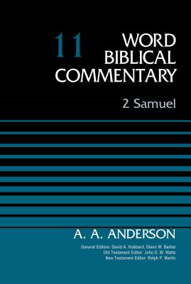 2 Samuel, Volume 11: 11 - Arnold A. Anderson