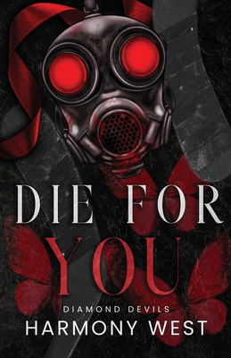 Die for You - Harmony West