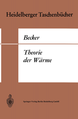 Theorie der Wärme - Richard Becker