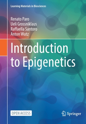 Introduction to Epigenetics - Renato Paro