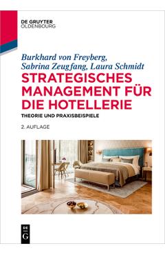 Poza produsului Strategisches Management für die Hotellerie - Burkhard Von Freyberg