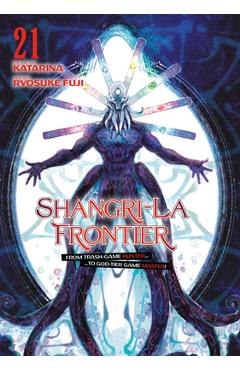Coperta cărții 'Shangri-La Frontier 21 - Ryosuke Fuji'