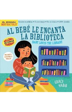 Poza produsului Indestructibles Al Bebé Le Encanta La Biblioteca/ Baby Loves the Library - 