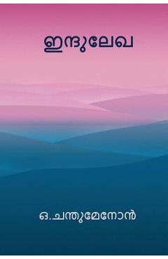 Coperta cărții 'Indulekha - Oyyarathu Chandu Menon'