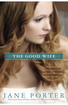 Poza produsului The Good Wife - Jane Porter