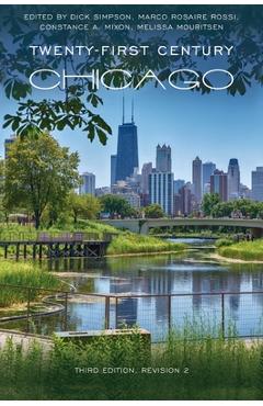 Coperta cărții 'Twenty-First Century Chicago - Dick Simpson'