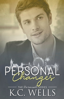 Personal Changes - K. C. Wells