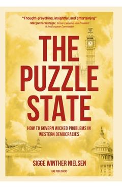 Coperta cărții 'The Puzzle State: How to govern wicked problems in Western democracies - Sigge Winther Nielsen'