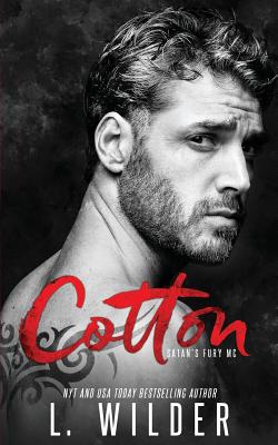 Cotton: Satan's Fury MC - L. Wilder