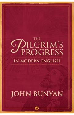 Poza produsului The Pilgrim's Progress in Modern English - Bunyan John