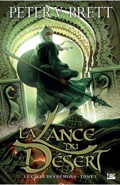 Coperta cărții 'Le Cycle des démons T02 La Lance du Désert -'