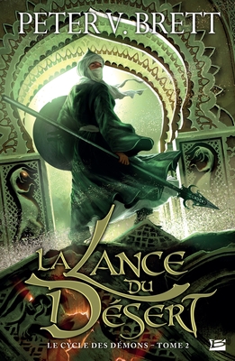 Le Cycle des démons T02 La Lance du Désert -