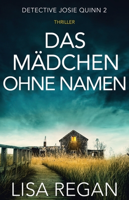 Das Mädchen ohne Namen - Lisa Regan