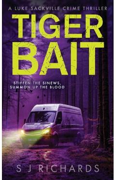 Coperta cărții 'Tiger Bait - S. J. Richards'