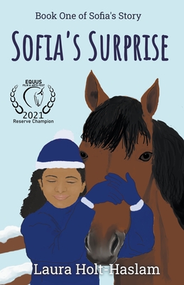 Sofia's Surprise - Laura Holt-haslam