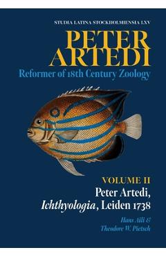Poza produsului Peter Artedi: Peter Artedi, Ichthyologia, Leiden 1738 - Hans L. G. Aili
