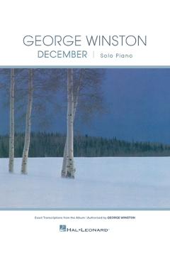 Poza produsului George Winston - December: 10 Exact Transcriptions from the Album for Piano Solo - George Winston