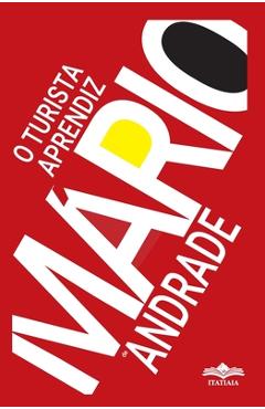 Coperta cărții 'O Turista Aprendiz - Mário De Andrade'