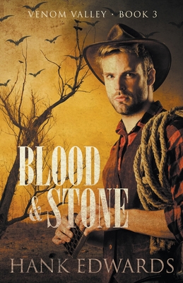 Blood & Stone - Hank Edwards