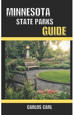 Poza produsului Minnesota State Parks Guide - Carlos Carl