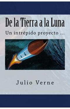 Coperta cărții 'De la Tierra a la Luna (Spanish) Edition - Julio Verne'