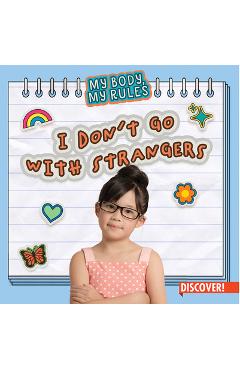 Poza produsului I Don't Go with Strangers - Layla Owens