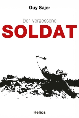 Der vergessene Soldat: Autobiographie - Ek-2 Militär