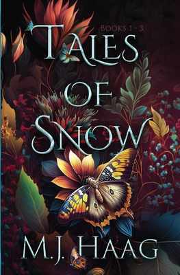 Tales of Snow: Books 1 - 3 - M. J. Haag